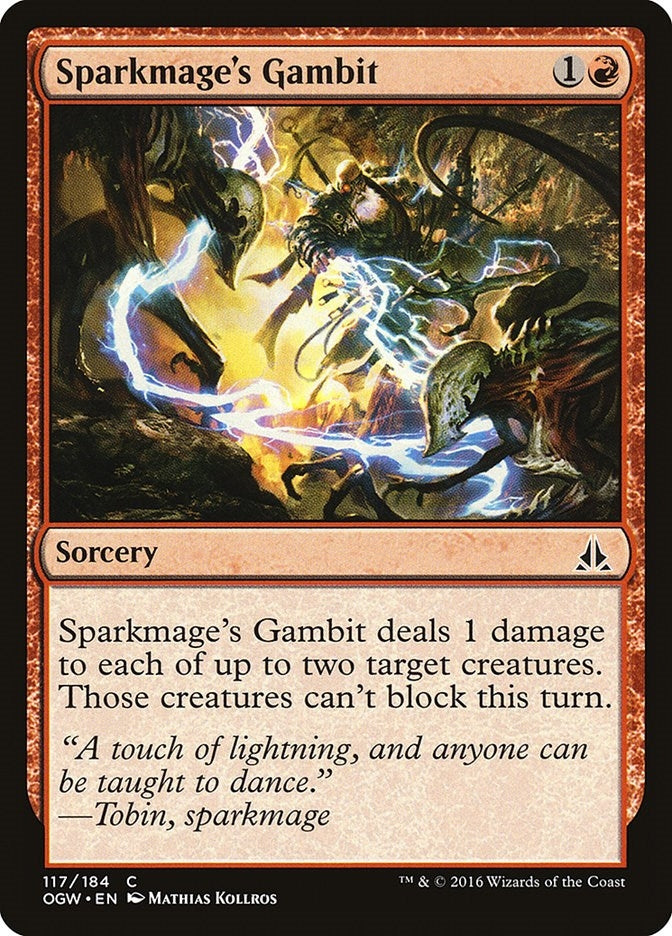 Sparkmage's Gambit (117) (OGW)