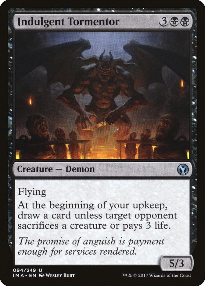 Indulgent Tormentor (94) (IMA)