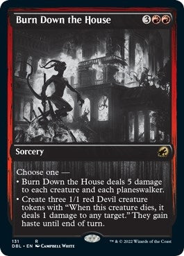 Image for Burn Down the House (131) (DBL) - Magic: The Gathering