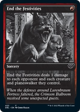 Image for End the Festivities (422) (DBL) - Magic: The Gathering