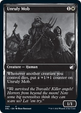 Image for Unruly Mob (40) (DBL) - Magic: The Gathering