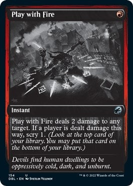 Image for Play with Fire (154) (DBL) - Magic: The Gathering