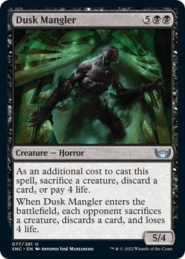 Dusk Mangler (77) (SNC)