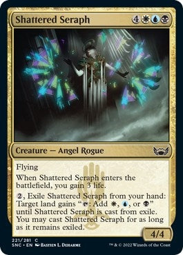 Shattered Seraph (221) (SNC)