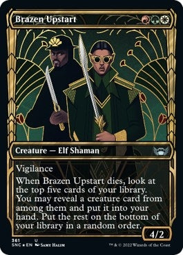 Brazen Upstart (Gilded Foil) (361) (SNC)
