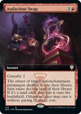 Audacious Swap (Extended Art) (145) (NCC)