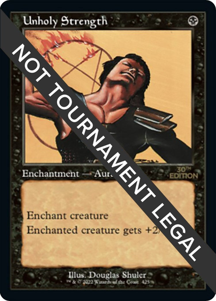 Image for Unholy Strength (Retro Frame) (425) (30A) - Magic: The Gathering