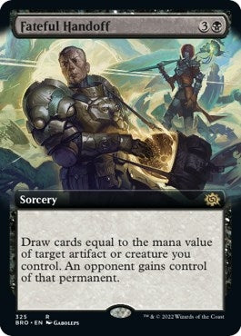 Image for Fateful Handoff (Extended Art) (325) (BRO) - Magic: The Gathering