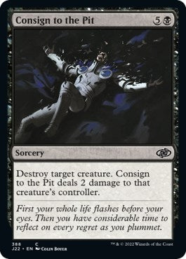 Image for Consign to the Pit (388) (J22) - Magic: The Gathering