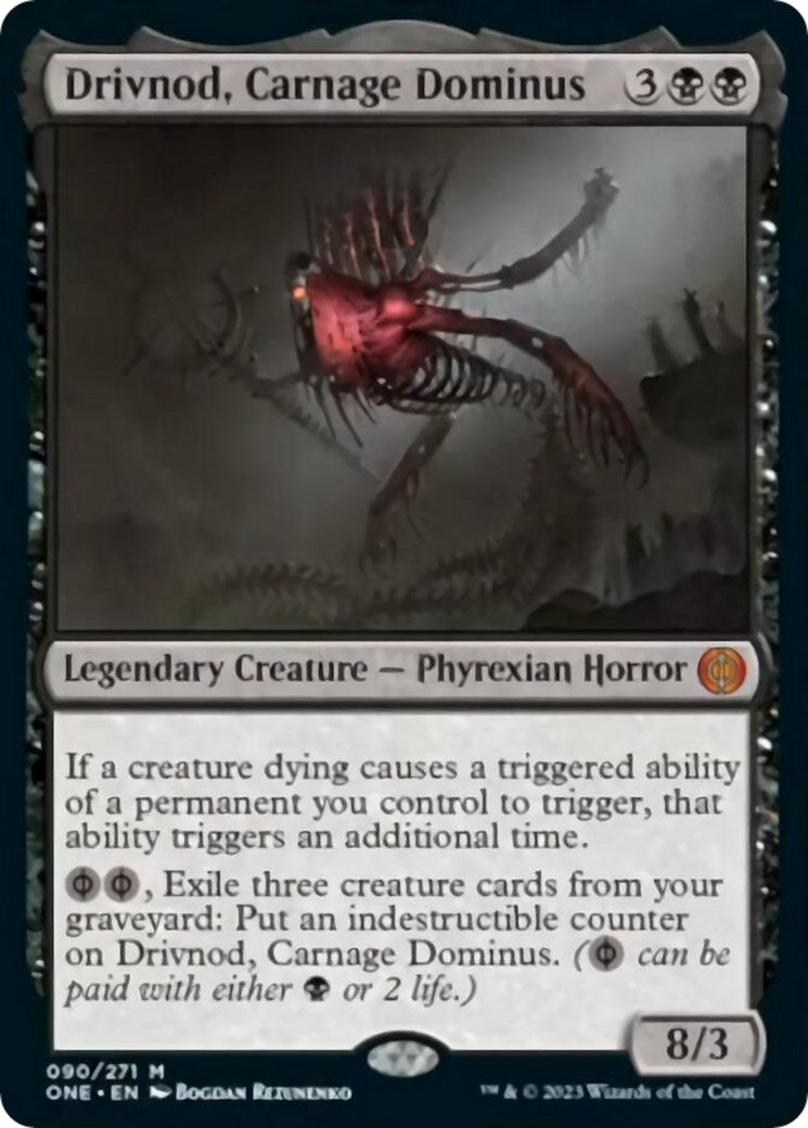 Image for Drivnod, Carnage Dominus (90) (ONE) - Magic: The Gathering