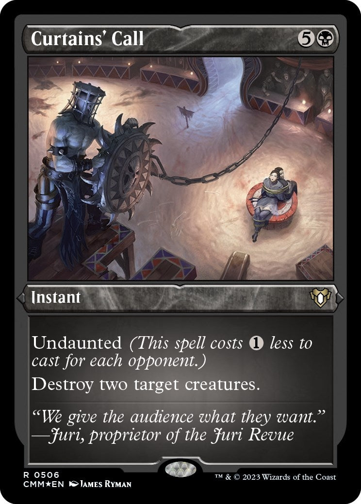 Image for Curtains' Call (Foil Etched) (506) (CMM) - Magic: The Gathering