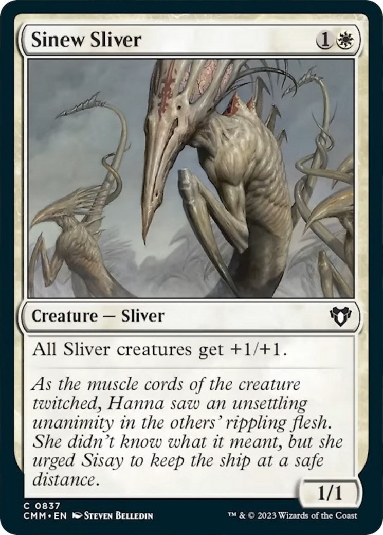 Sinew Sliver (837) (CMM)