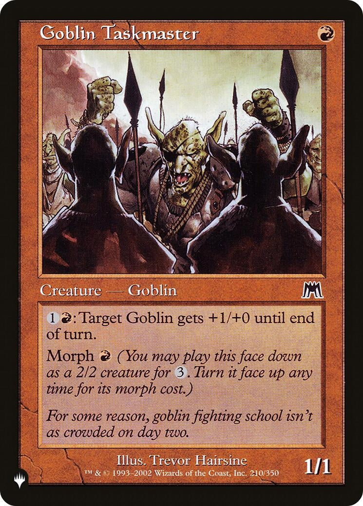 Goblin Taskmaster (210/350) (LIST)