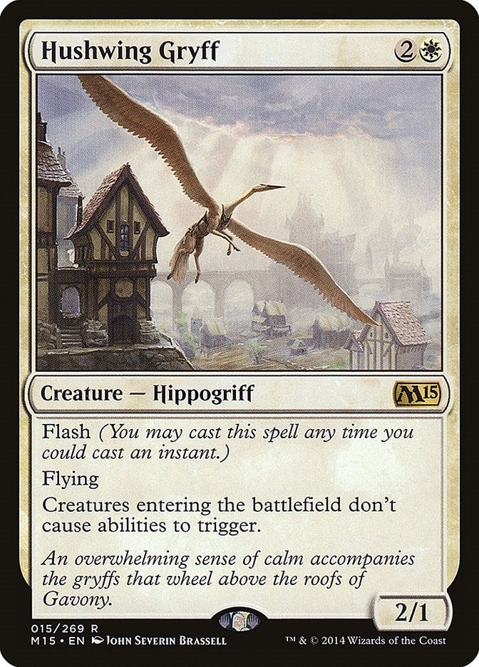 Hushwing Gryff (15) (M15)
