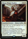 Image for Hixus, Prison Warden (19) (UMP) - Magic: The Gathering