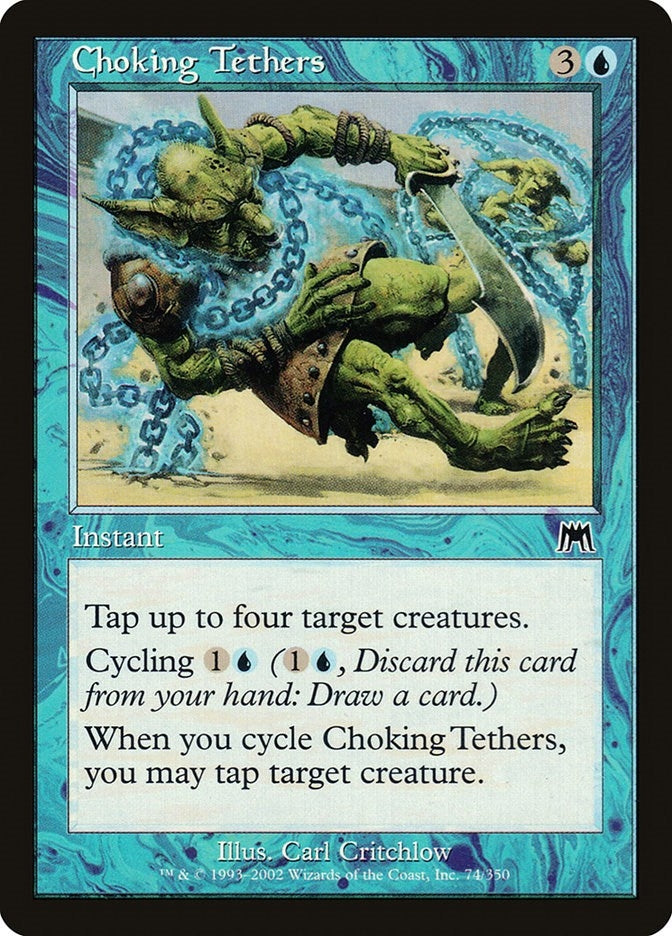 Image for Choking Tethers (74) (ONS) - Magic: The Gathering