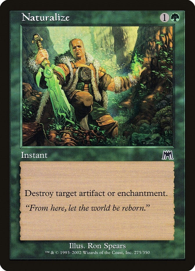 Image for Naturalize (275) (ONS) - Magic: The Gathering