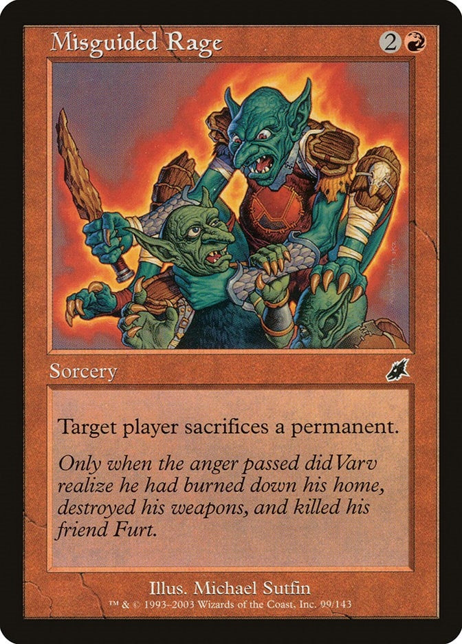 Image for Misguided Rage (99) (SCG) - Magic: The Gathering