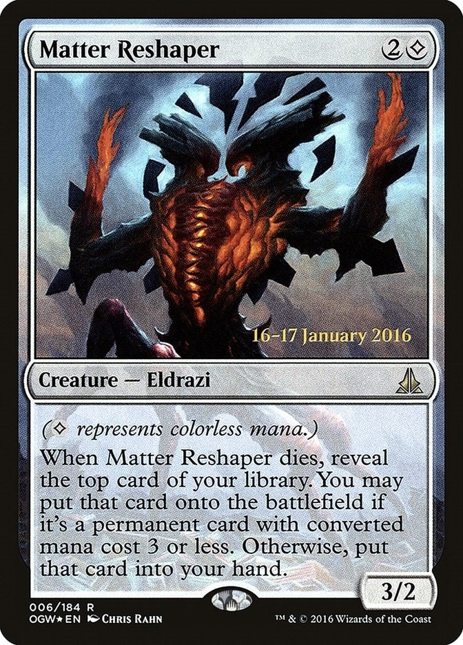 Image for Matter Reshaper (6) (PRE) - Magic: The Gathering