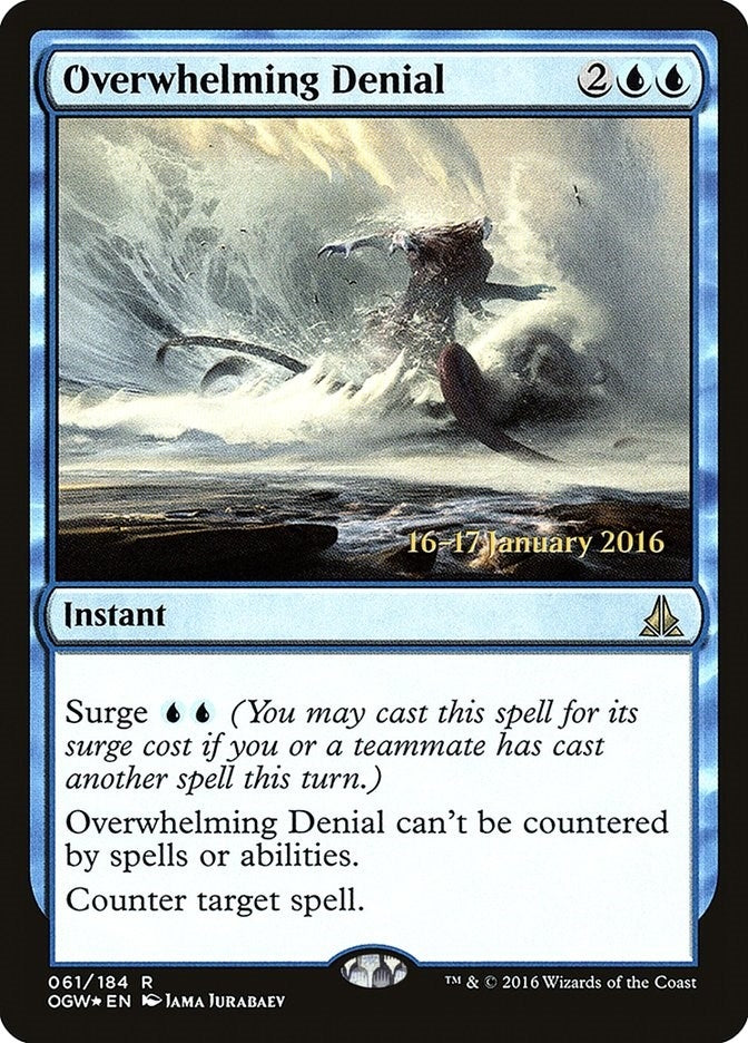Image for Overwhelming Denial (61) (PRE) - Magic: The Gathering