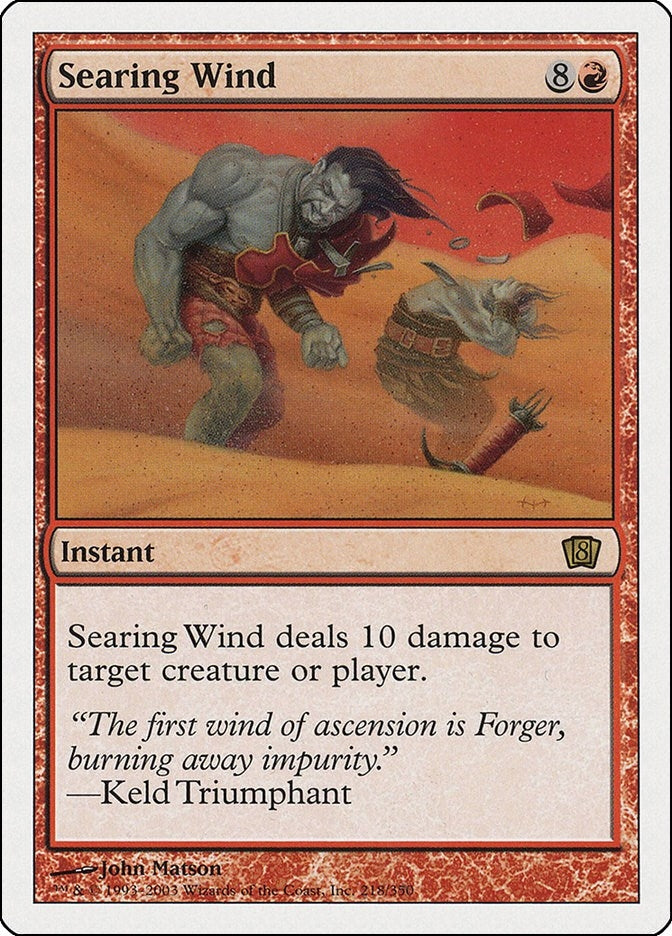 Image for Searing Wind (218) (8ED) - Magic: The Gathering