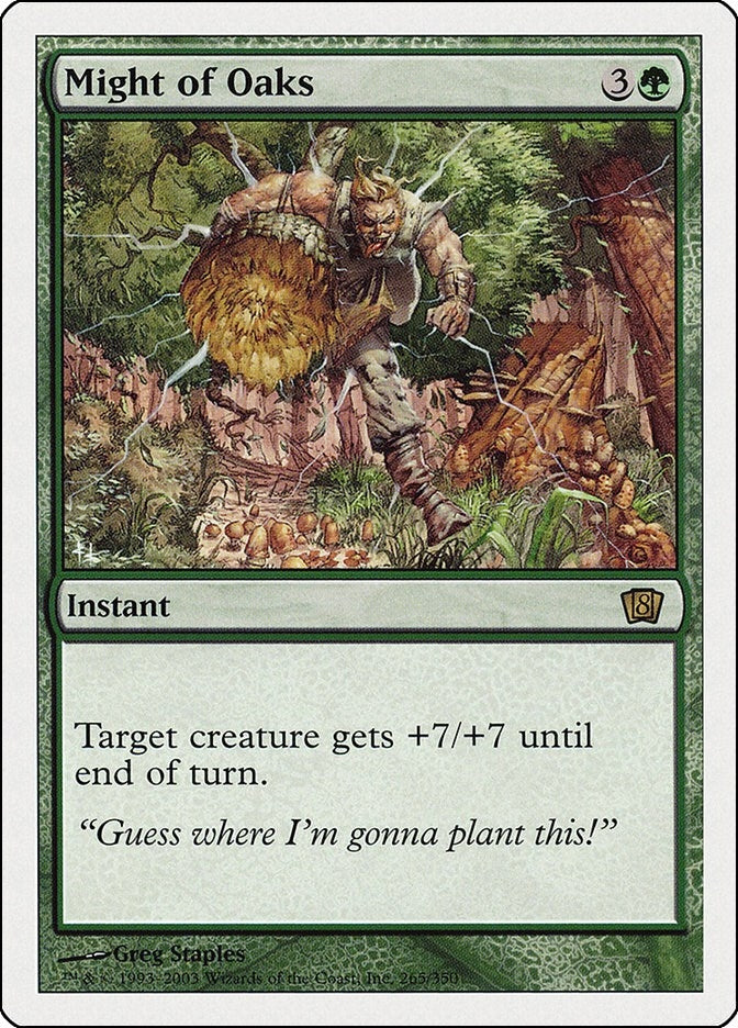 Image for Might of Oaks (265) (8ED) - Magic: The Gathering