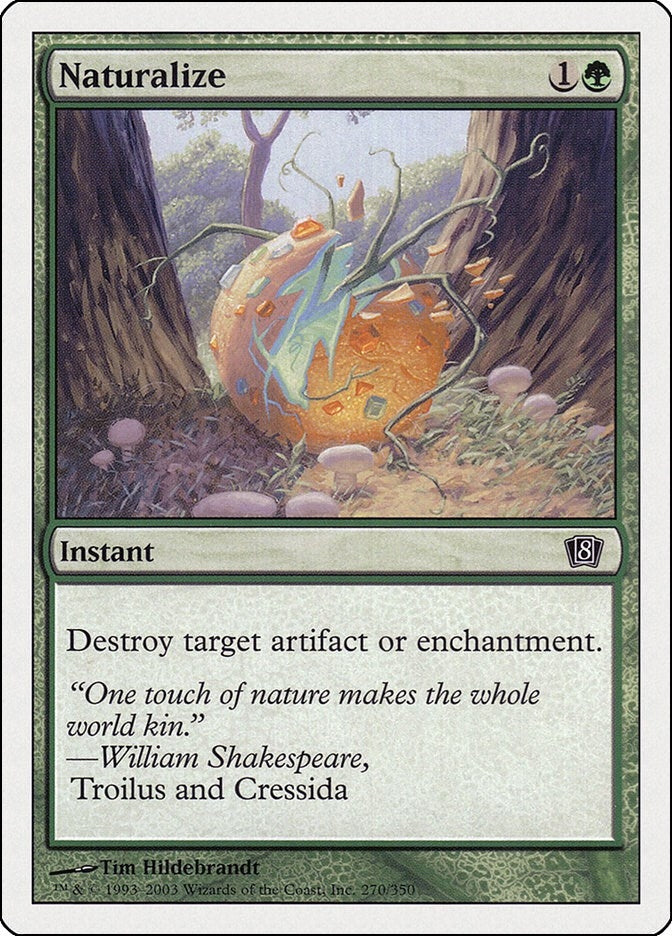 Image for Naturalize (270) (8ED) - Magic: The Gathering