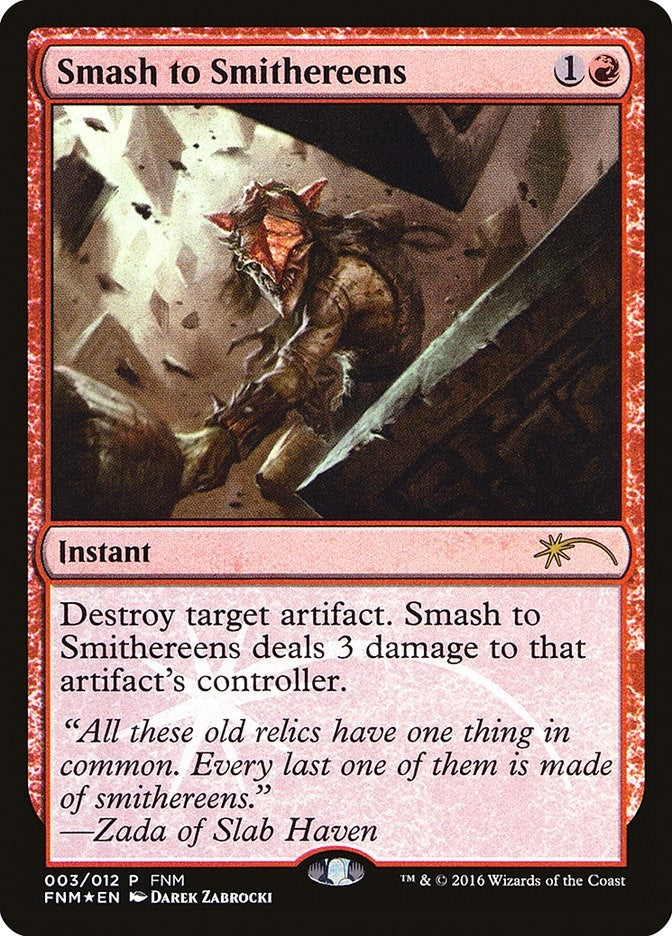 Image for Smash to Smithereens (3) (FNM) - Magic: The Gathering