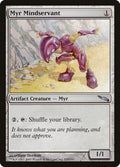 Image for Myr Mindservant (213) (MRD) - Magic: The Gathering
