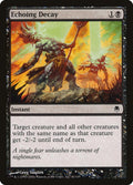 Image for Echoing Decay (41) (DST) - Magic: The Gathering