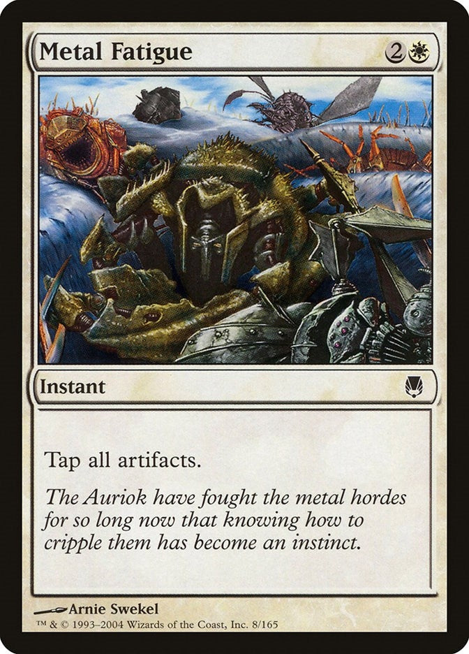 Image for Metal Fatigue (8) (DST) - Magic: The Gathering