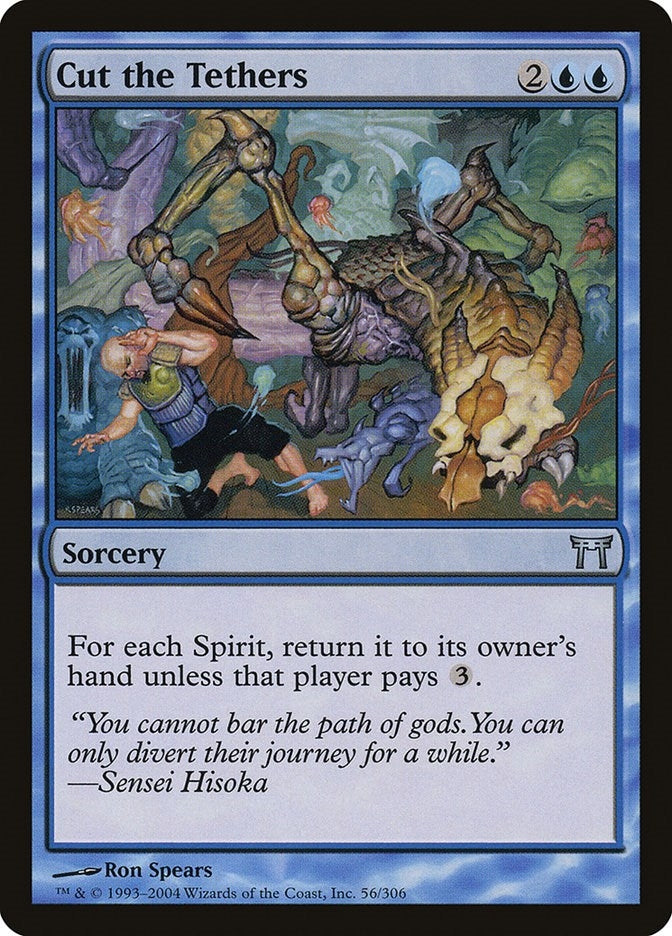 Image for Cut the Tethers (56) (CHK) - Magic: The Gathering