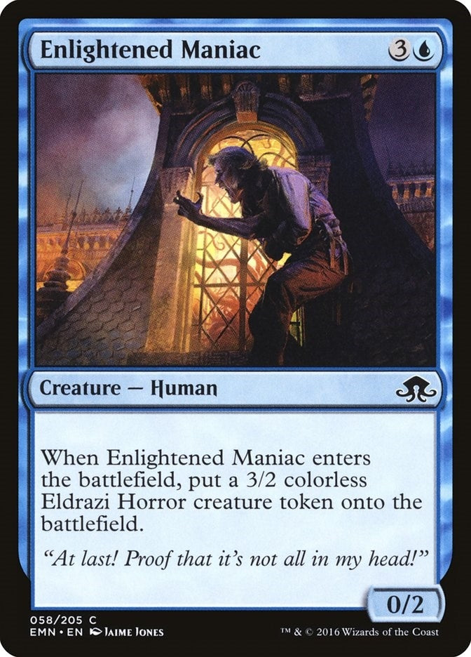Enlightened Maniac (58) (EMN)