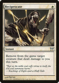 Image for Reciprocate (40) (CHK) - Magic: The Gathering