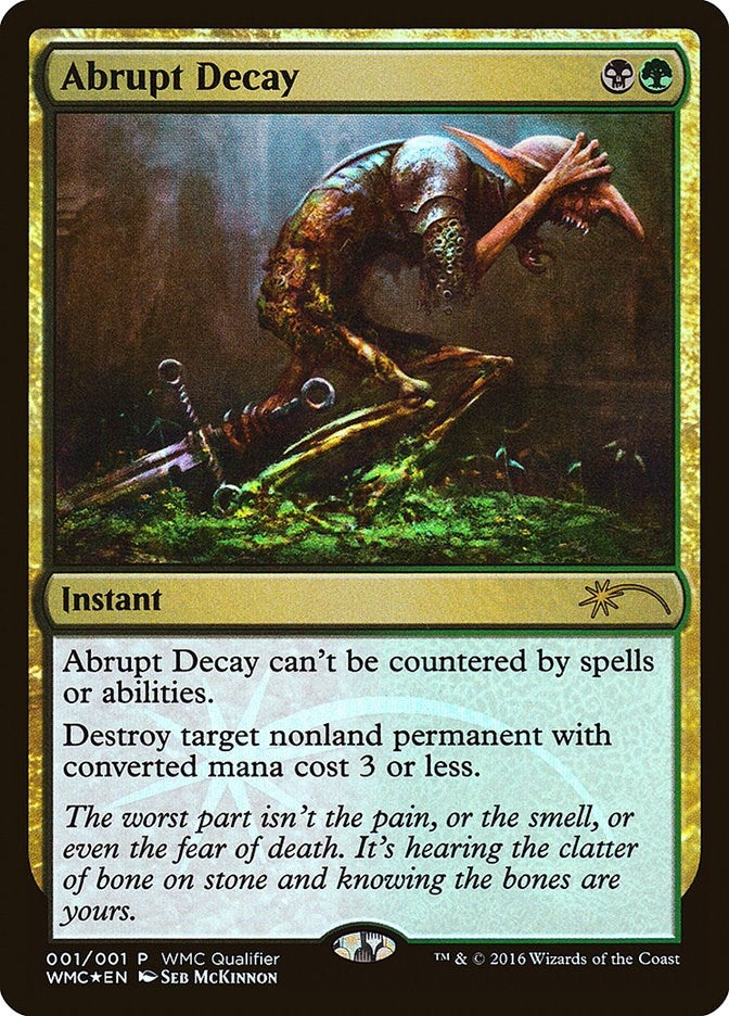 Image for Abrupt Decay (1) (WMCQ) - Magic: The Gathering