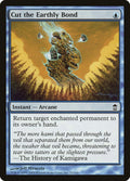 Image for Cut the Earthly Bond (32) (SOK) - Magic: The Gathering