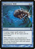 Image for Oppressive Will (50) (SOK) - Magic: The Gathering