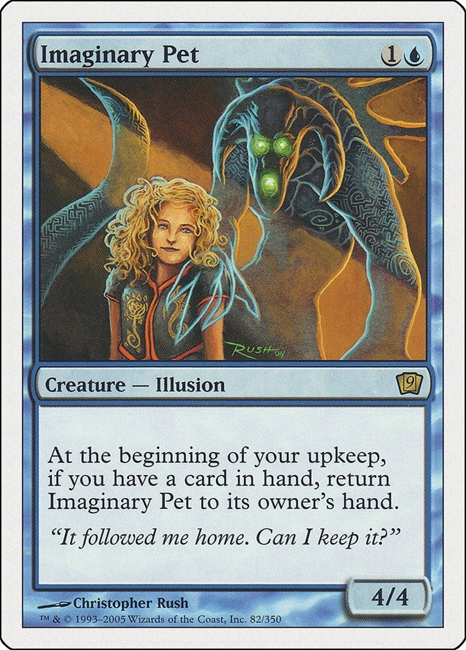 Image for Imaginary Pet (82) (9ED) - Magic: The Gathering