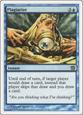 Image for Plagiarize (89) (9ED) - Magic: The Gathering