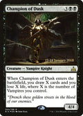 Image for Champion of Dusk (64) (PRE) - Magic: The Gathering