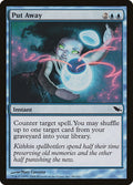 Image for Put Away (48) (SHM) - Magic: The Gathering