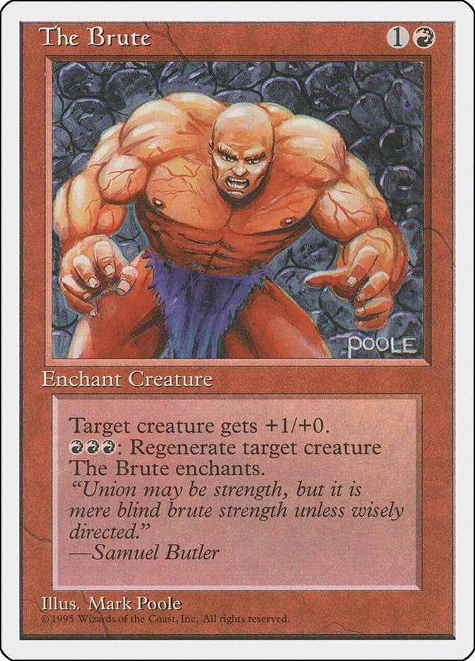 Image for The Brute (4ED) - Magic: The Gathering