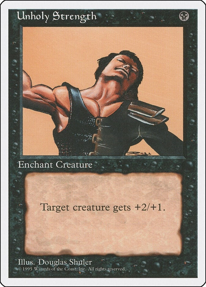 Image for Unholy Strength (4ED) - Magic: The Gathering