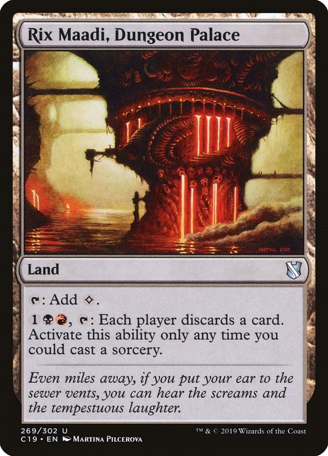 Rix Maadi, Dungeon Palace (269) (C19)