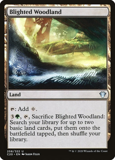 Blighted Woodland (258) (C20)