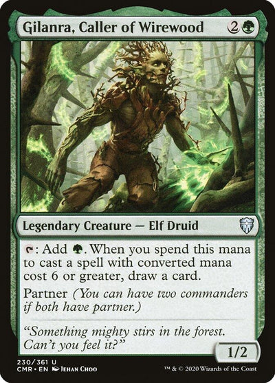 Gilanra, Caller of Wirewood (230) (CMR)