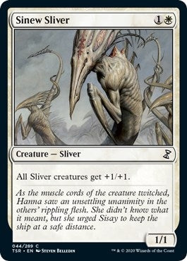 Sinew Sliver (44) (TSR)