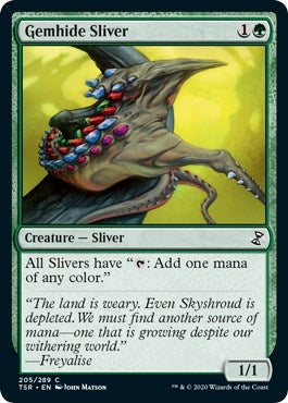 Gemhide Sliver (205) (TSR)