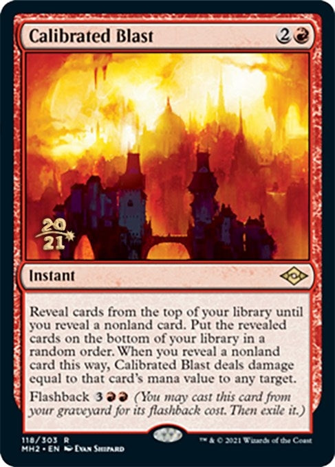 Image for Calibrated Blast (118) (PRE) - Magic: The Gathering