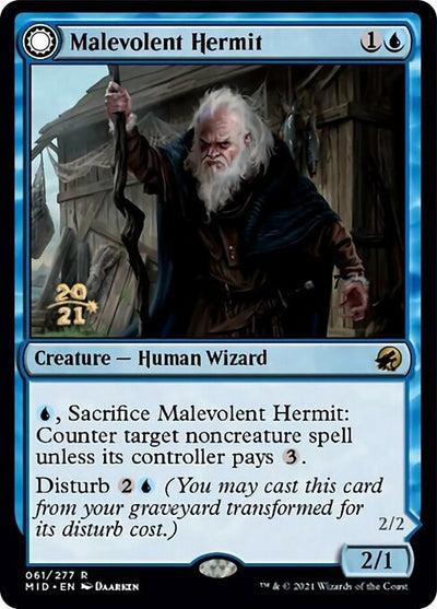 Malevolent Hermit (61) (PRE)